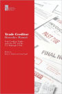 Trade Creditors' Rights under the UCC and the U.S. Bankruptcy Code