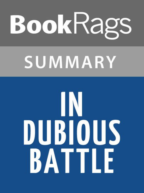 In Dubious Battle By John Steinbeck Summary Study Guide By Bookrags Nook Book Ebook Barnes Noble
