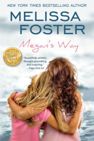Title: Megan's Way, Author: Melissa Foster