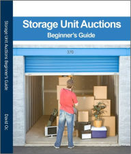 Storage Unit Auctions Beginner's Guide