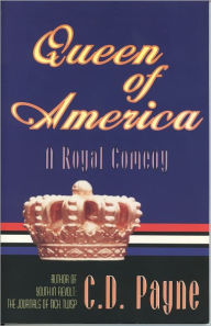 Title: Queen of America, Author: C. D. Payne