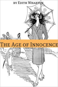 Title: The Age of Innocence (Annotated), Author: Edith Wharton