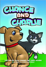 Title: Chance and Charlie, Author: Sally  Singer