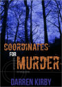 Coordinates For Murder (Geocache Series Book #1)