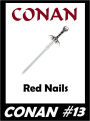 Conan: Red Nails (Original Version) #13