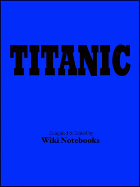 Titanic: Wiki Notebook