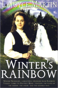 Title: Winter's Rainbow, Author: LaJoyce Martin