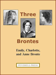 Title: Three Brontes, Author: Emily Brontë