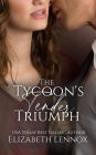 The Tycoon's Tender Triumph