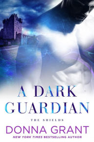 A Dark Guardian (Shields Series #1)