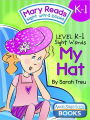 Mary Reads Sight Word Book K-1 - My Hat