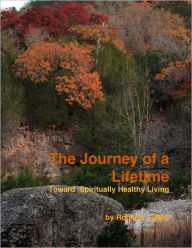 Title: The Journey of a Lifetime, Author: Robert Dees