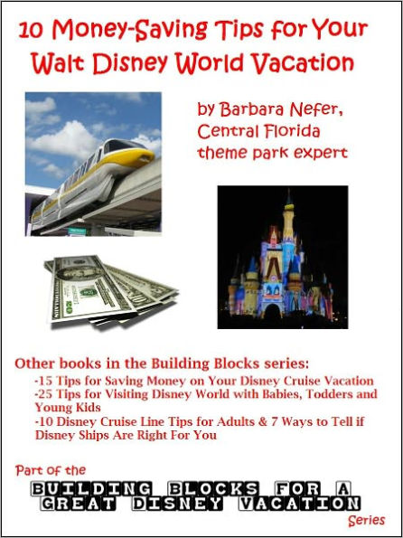 10 Money-Saving Tips for Your Walt Disney World Vacation