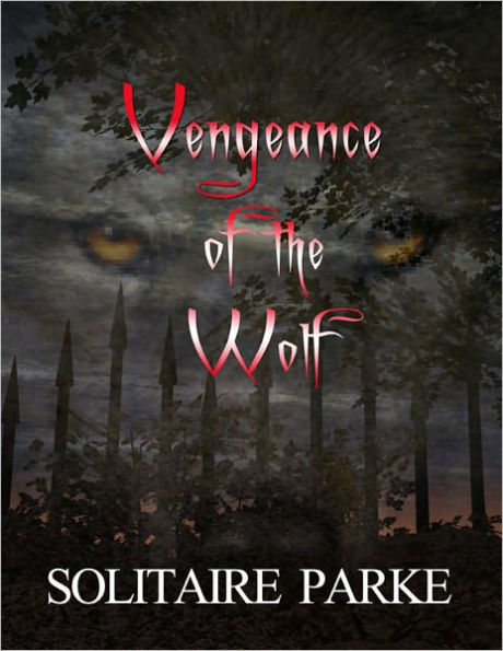 Vengeance of the Wolf