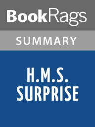 Title: H.M.S. Surprise by Patrick O'Brian l Summary & Study Guide, Author: BookRags