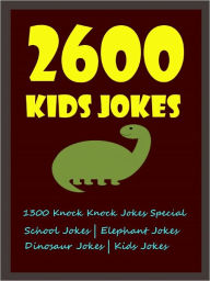 Jokes Kids Exclusive : Kids Exclusive Best 2600 Kids Jokes