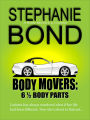 6 1/2 Body Parts (Body Movers Series)