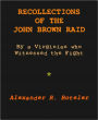 Recollections of the John Brown Raid