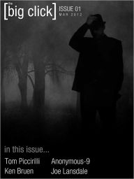 Title: The Big Click: March 2012 (Issue 1), Author: Jeremiah Tolbert