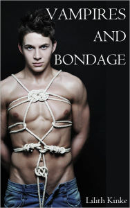 Vampires and Bondage