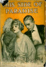 This Side Of Paradise: A Fiction/Literature Classic By F. Scott Fitzgerald! AAA+++