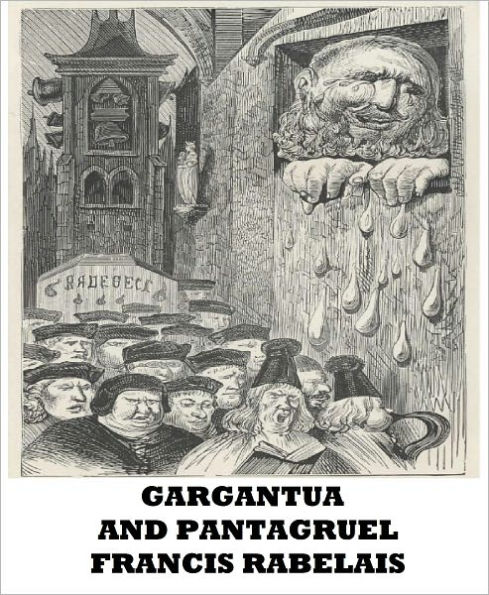 Gargantua and Pantagruel