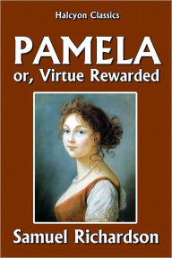 Pamela by Samuel Richardson