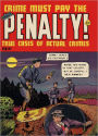 Crime Must Pay The Penalty Number 24 Crime Comic Book