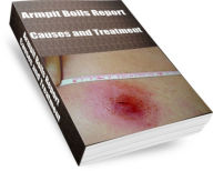 Title: Armpit Boils Report Causes and Treatment, Author: Sara Donalds