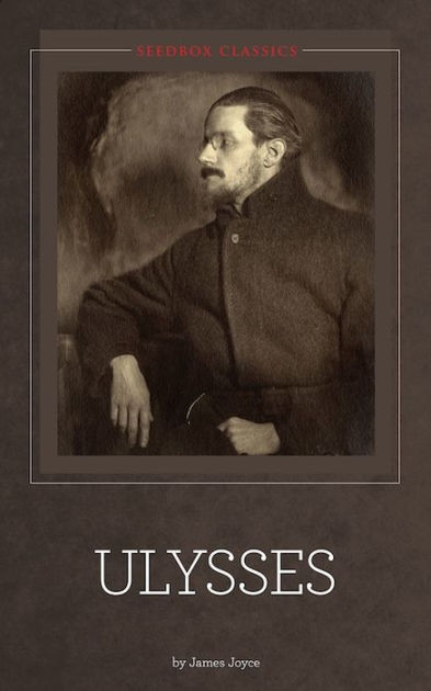 Ulysses ~ James Joyce by James Joyce NOOK Book (eBook) Barnes Noble®