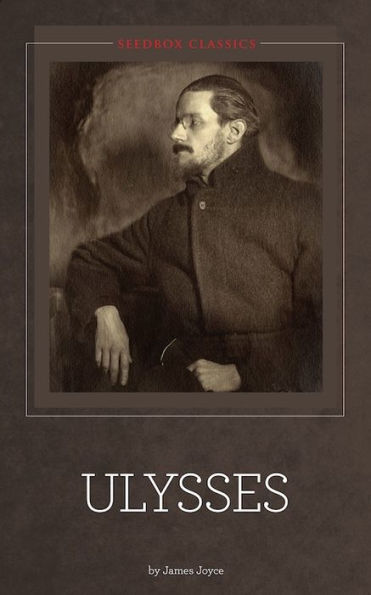 Ulysses ~ James Joyce