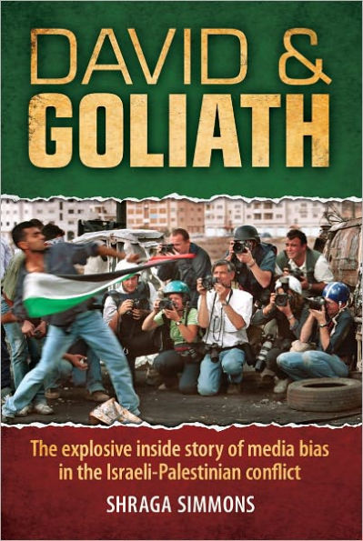 David & Goliath: The explosive inside story of media bias in the Israeli-Palestinian conflict
