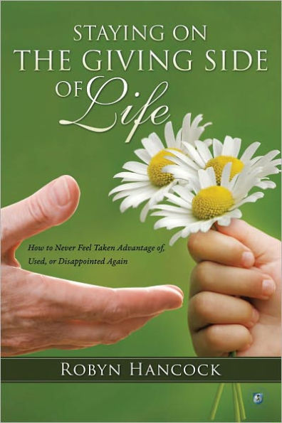 Staying on the Giving Side of Life