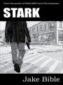 Stark- An Illustrated Novella