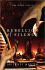 Rebellion of Silence: The Adon Series