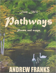 From Life's Pathways
