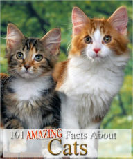 Title: 101 Amazing Facts About Cats, Author: Robert Jenson