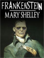 Frankenstein, Mary Shelley, Complete Version