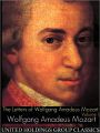 The Letters of Wolfgang Amadeus Mozart Volume 1