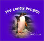 The Lonely Penguin