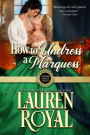 How to Undress a Marquess: Chase Family Series, Book 2