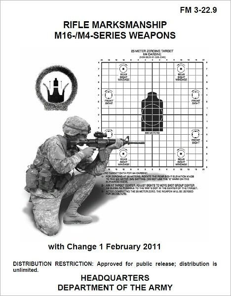 FM 23-9 M16A1 & M16 A2 Rifle Marksmanship.: US Army.: : Books