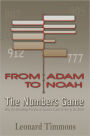 From Adam to Noah-The Numbers Game