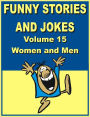 Funny stories and jokes - Volume 15 - Women and Men
