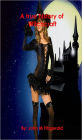 A true history of witchcraft