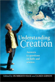 Title: Understanding Creation, Author: L James Gibson