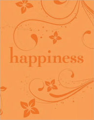 Title: Happiness, Author: Evelyn Beilenson