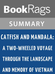 Catfish and Mandala by Andrew X. Pham l Summary & Study Guide