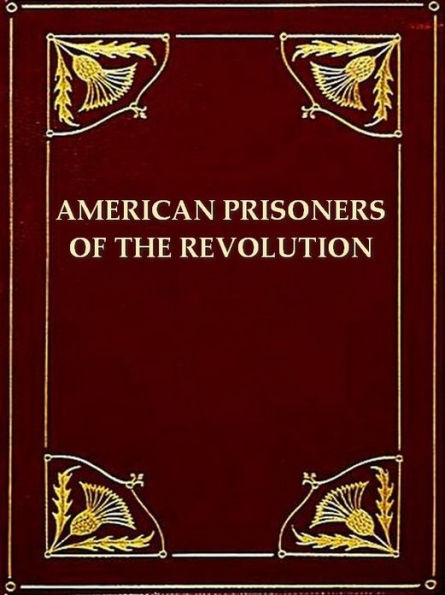 American Prisoners of the Revolution