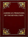 American Prisoners of the Revolution